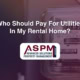 Who Should Pay For Utilities In My Rental Home?